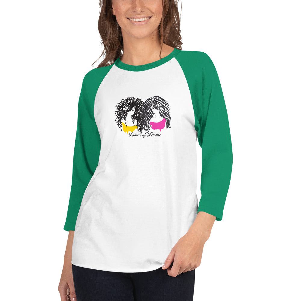 Ladies of Leisure 3/4 sleeve raglan shirt