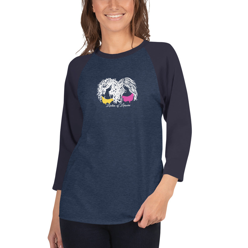 Ladies of Leisure 3/4 sleeve raglan shirt